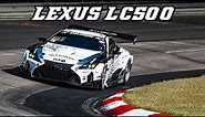 Lexus LC500 racecar | V8 Twin turbo | NLS Nürburgring 2022