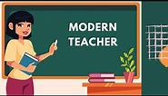 Modern Teacher | Teaching styles