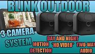BLINK OUTDOOR 3 CAMERA WIRELESS SECURITY SYSTEM REVIEW & APP SETUP