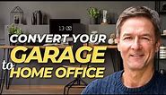 How to Convert Your Garage into Home Office: Easy Tutorial!