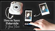 3 Ways to Scan Polaroids Onto Your Phone | How to Save Polaroids Digitally