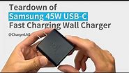 Teardown of Samsung 45W USB-C Fast Charging Wall Charger