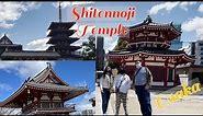 Trip to Osaka Shitennoji Temple || The Oldest Buddhist Temple In Japan
