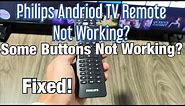 Remote Not Working on Philips Android TV? One Button or Several Buttons Not Working? Fixed!
