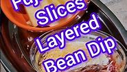 Fuji Apple Slices & Layered Bean Dip