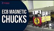 Techniks ECB MagVISE Magnetic Chucks | CNC Machining