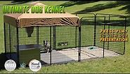 Ultimate Dog Kennel System