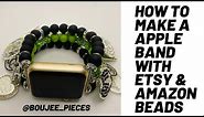 HOW TO MAKE A APPLE WATCH BAND BRACELET |DIY|PART 2