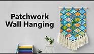 Patchwork Wall Hanging Tutorial with Betz White