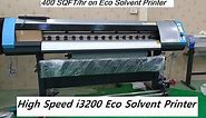 High Speed i3200 Eco Solvent Printer | 400 Sqft/hr on 2 Heads | high Speed Vinyl Printing Machine |