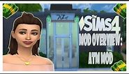 The Sims 4| ATM Mod: Mod Review