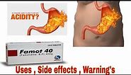 Famotidine tablet uses and side effects | Famotidine tablet 40 mg review