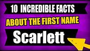 The Meaning of the Name Scarlett - What is the Meaning of the Name Scarlett?