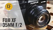 Fuji XF 35mm f/2 R WR lens review with samples