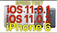 iPhone 6 : iOS 11.0.2 vs iOS 11.0.1 Speed Test with Benchmark Results