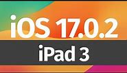 Can iPad 3 update to iPadOS 17? iOS 17
