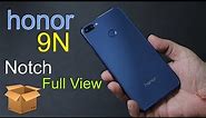 Honor 9n unboxing and first impression, specifications, feature, notch style India price Rs. 11999