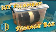 How to Make a DIY 3D Printer Filament Storage Box [Fix For Brittle Filament!]