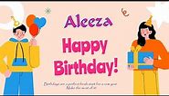 Happy Birthday to Aleeza