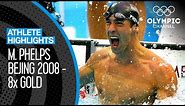 Michael Phelps 🇺🇸 - All EIGHT Gold Medal Races at Beijing 2008! | Athlete Highlights