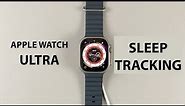 How To Track Sleep On Apple Watch Ultra