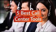 5 Best Call Center Software 2020 - Most Popular Call Center Tools