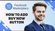 How to Add 'buy now' Button on Facebook marketplace (EASY)