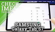How to Check IMEI & SN in SAMSUNG Galaxy Tab S7 – Verify IMEI & Serial Number