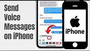 How to Send Voice Messages on iPhone