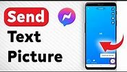 How To Send A Picture With Text In Facebook Messenger - Full Guide