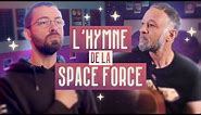 De l'hymne de la Space Force à l'hymne de SUPERAMA ! (feat @507HEURES)