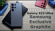 Unboxing Samsung Exclusive Graphite Galaxy S23 Ultra - First Look!