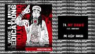 Lil Wayne - My Dawg ft HoodyBaby [Dedication 6] (WORLD PREMIERE!)