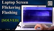 Windows 10 Screen Flickering/Flashing