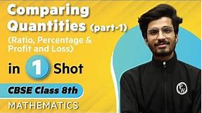 Comparing Quantities in One Shot (Part 1) | Maths - Class 8th | Umang | Physics Wallah