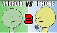 Android VS iPhone 2