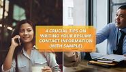 4 Important Tips on Writing Your Resume Contact Information (With Sample)