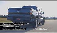 2022 Nissan Frontier, 3.8L - Flowmaster Flow FX Extreme Cat-back Exhaust System 718152