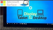 How to SWITCH Tablet and Desktop Mode for Surface Pro