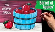 🍎EP179- 'Barrel of Apples' easy apple acrylic painting tutorial for beginners