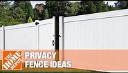 Privacy Fence Ideas | The Home Depot
