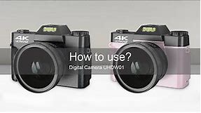 How to use digital camera UHD-W01