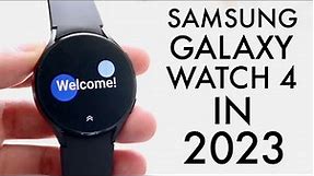 Samsung Galaxy Watch 4 In 2023! (Still Worth Buying?) (Review)