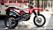 2021 Beta 500 RR-S Single Track Dual Sport Review, Kennedy Meadows OHV, Troy Meadow Campground