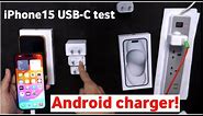 iPhone 15 USB Charging Test 🔥🔥Android charger test for iPhone15.