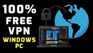How To Get Unlimited VPN 100% FREE (Windows 10, 8, 7)
