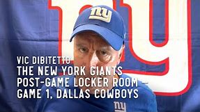 The New York Giants Post-Game Locker Room with Vic DiBitetto — Game 1, Dallas Cowboys