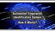 AFIS (automated fingerprint identification system) and Preservation of fingerprint