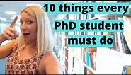 PhD Student Tips- 10 Things That Will Make You A SUCCESSFUL PhD Student!