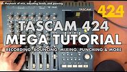 TASCAM 424 MKIII 4-TRACK MEGA TUTORIAL - Cassette Recorder | 424recording.com